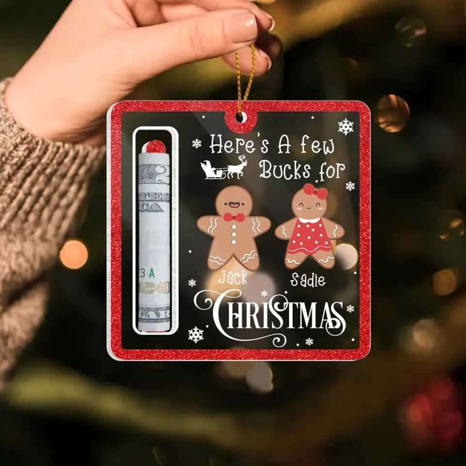 Here's A Few Bucks For Christmas - Personalized Wooden Ornament, Gift For Christmas