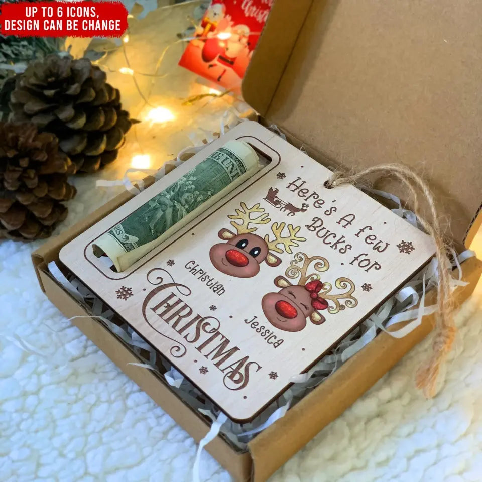 Here's A Few Bucks For Christmas - Personalized Wooden Ornament, Gift For Christmas