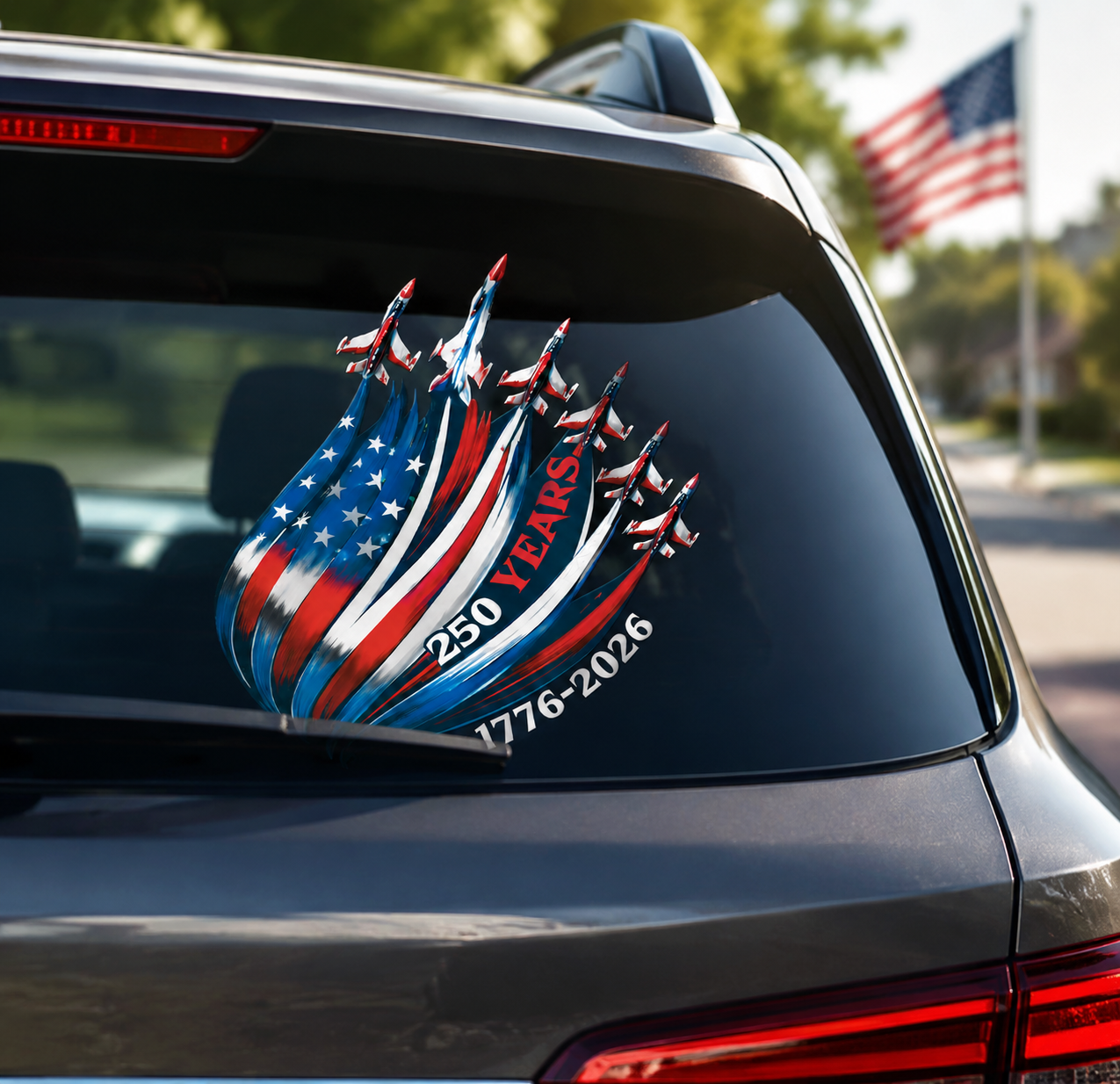 🔥 LIMITED TIME OFFER – America 250th Anniversary Patriotic UV DTF 3D Car Decal (1776–2026)