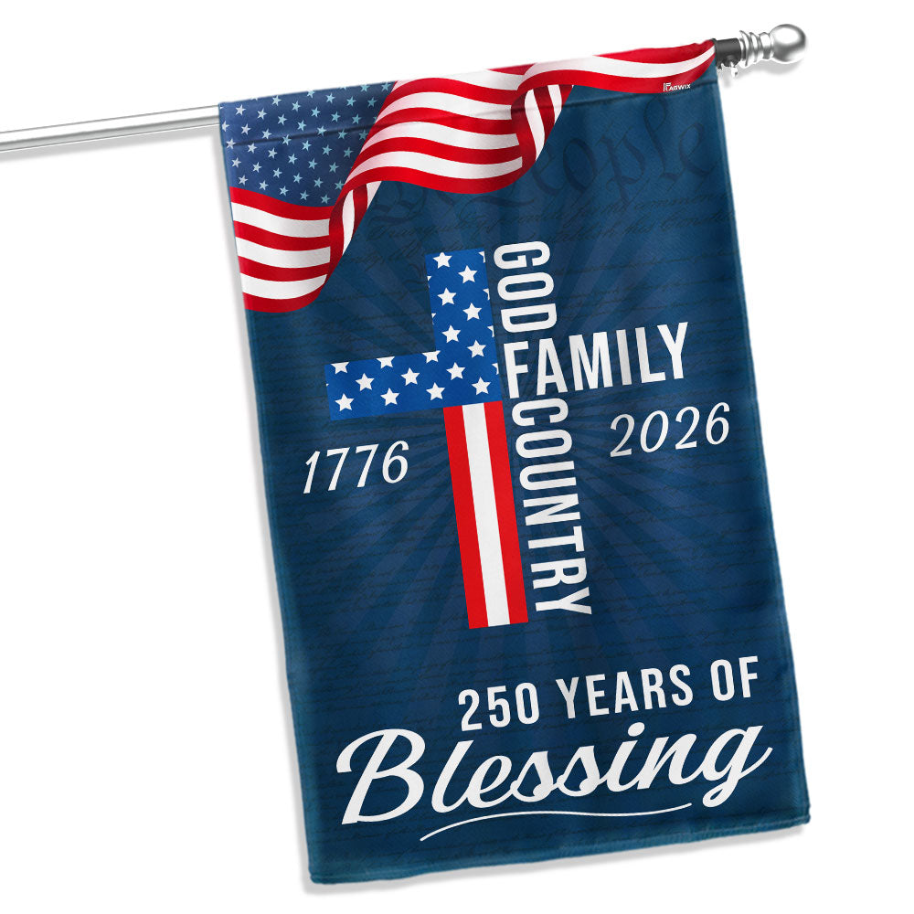 250 Years of Blessing God 1776 2026 Patriotic Flag 
