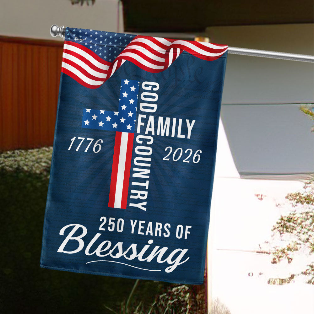 250 Years of Blessing God 1776 2026 Patriotic Flag 