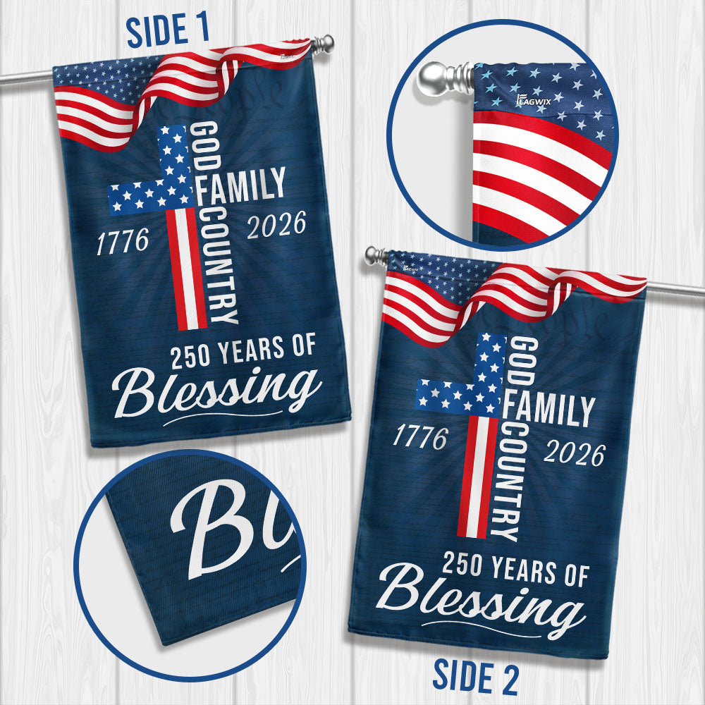 250 Years of Blessing God 1776 2026 Patriotic Flag 