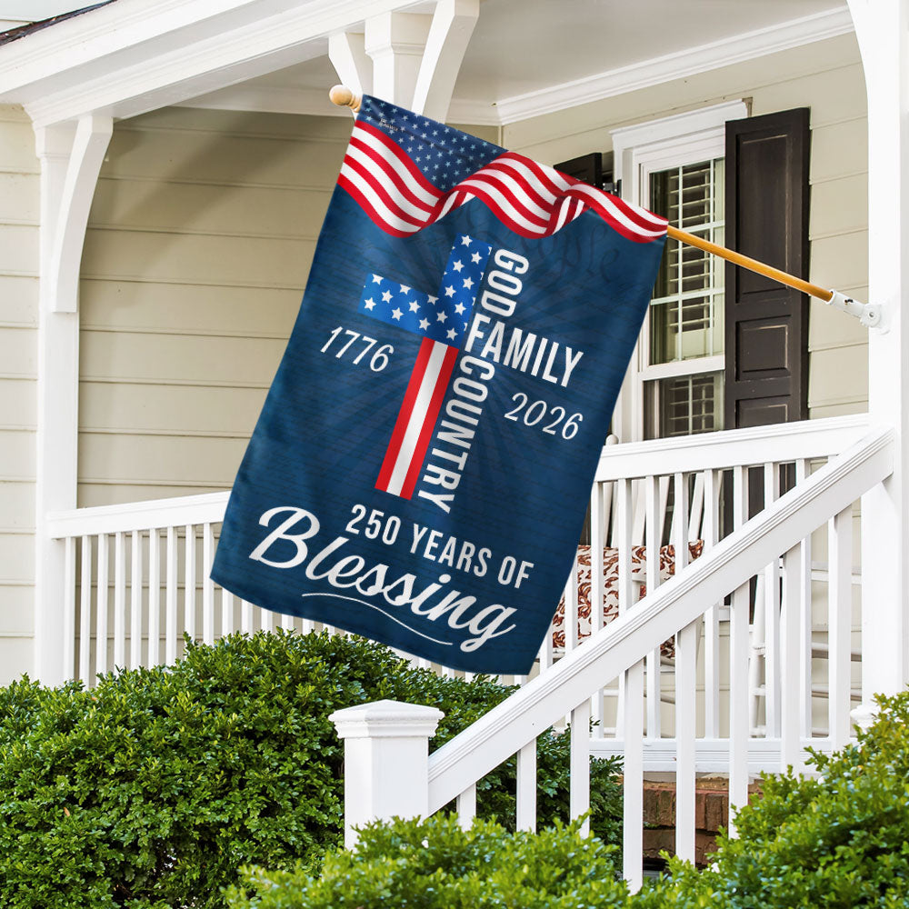 250 Years of Blessing God 1776 2026 Patriotic Flag 