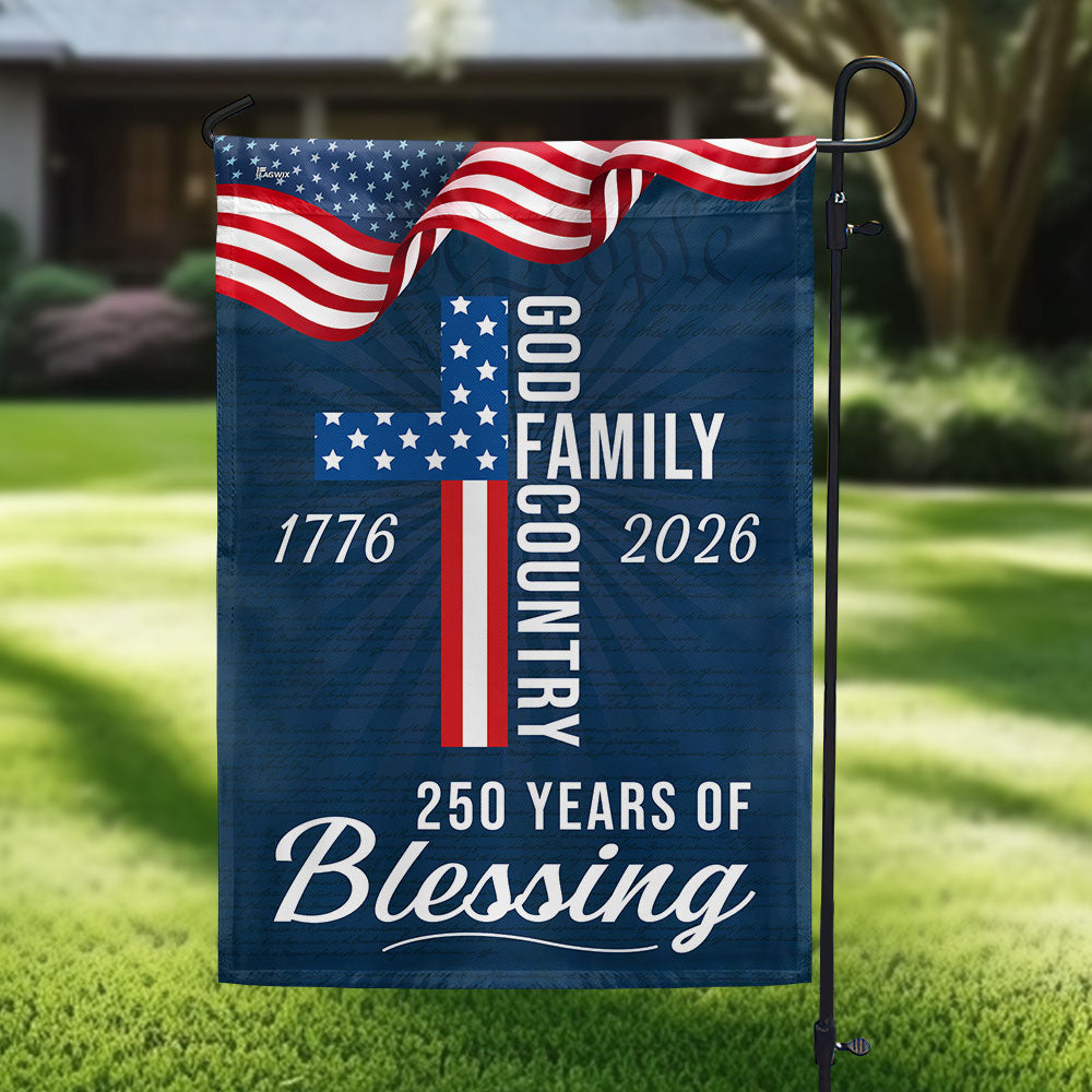 250 Years of Blessing God 1776 2026 Patriotic Flag 