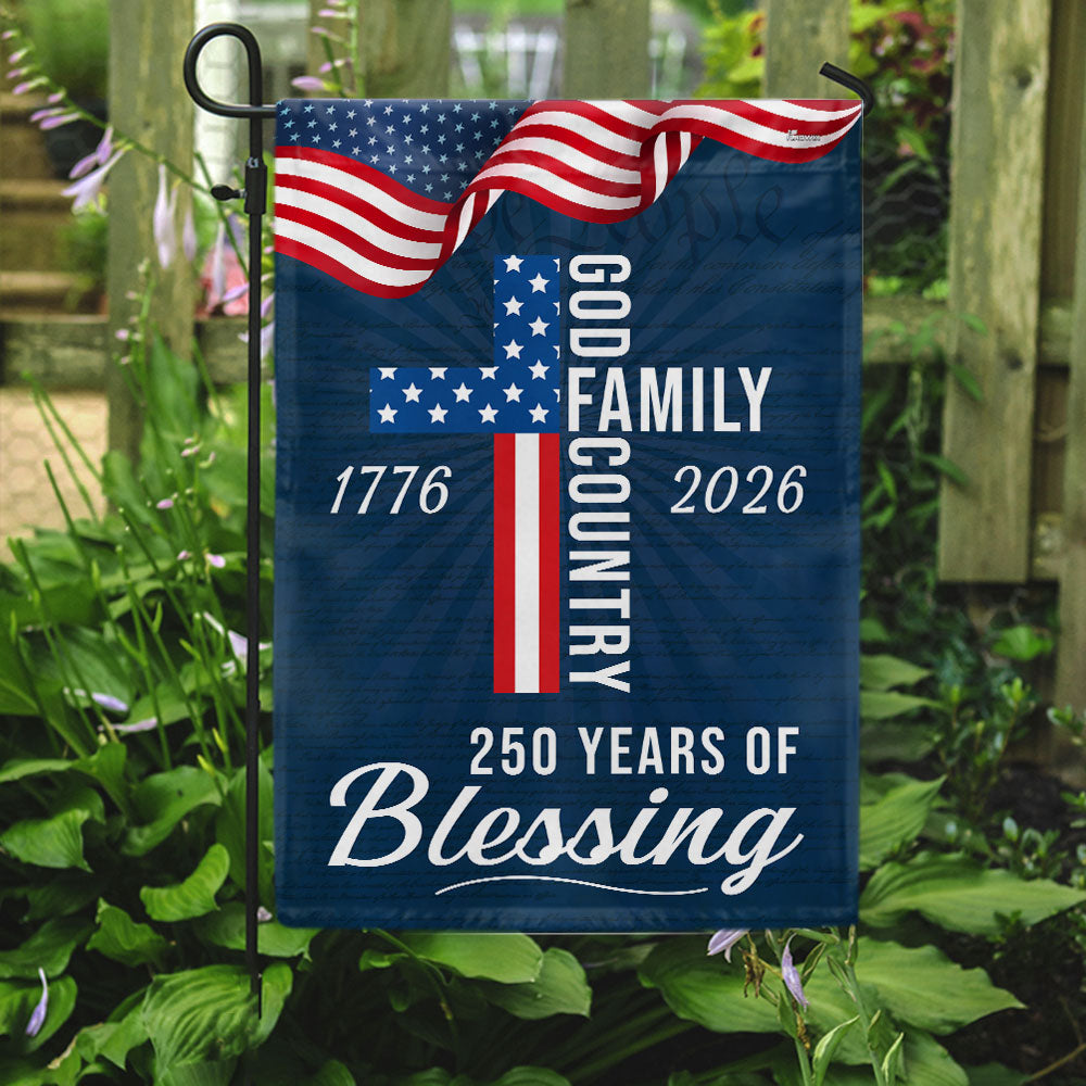 250 Years of Blessing God 1776 2026 Patriotic Flag 