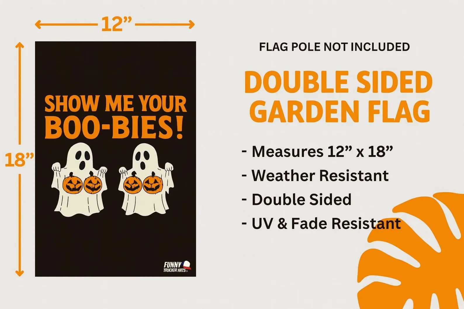 Funny Halloween Flag: "Show Me Your Boo-Bies" Garden Flag Banner Yard Decor