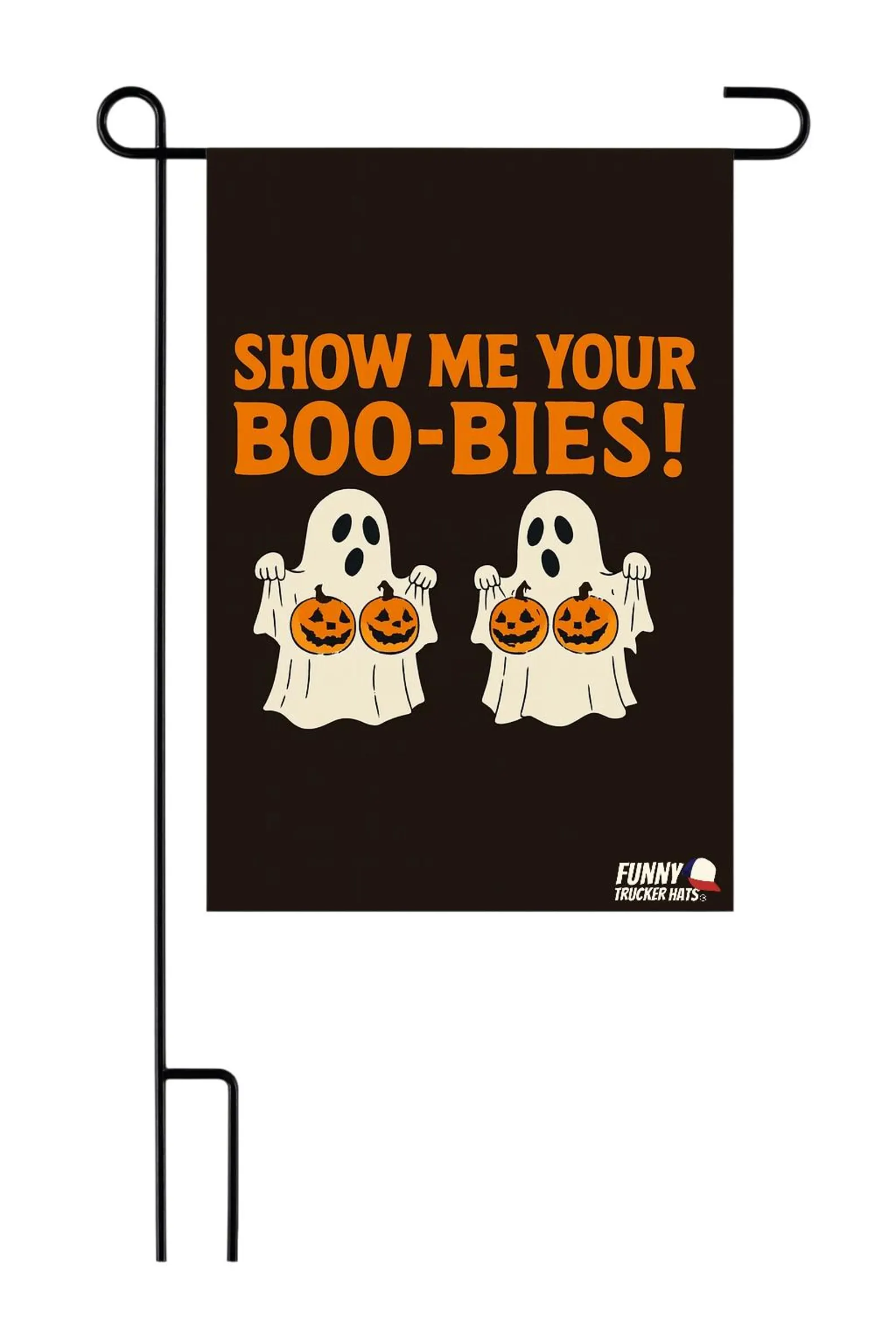 Funny Halloween Flag: "Show Me Your Boo-Bies" Garden Flag Banner Yard Decor