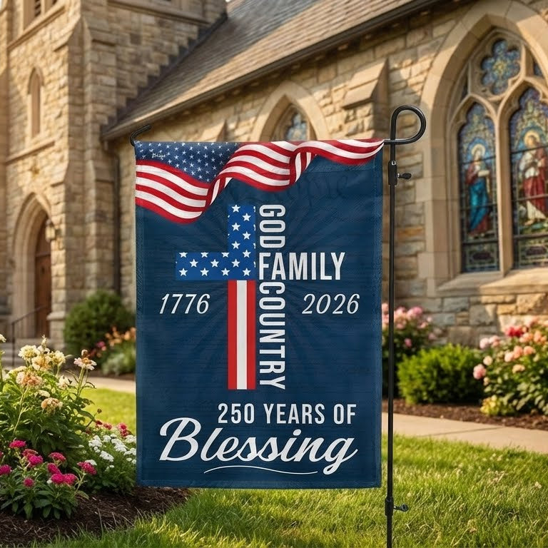 250 Years of Blessing God 1776 2026 Patriotic Flag 