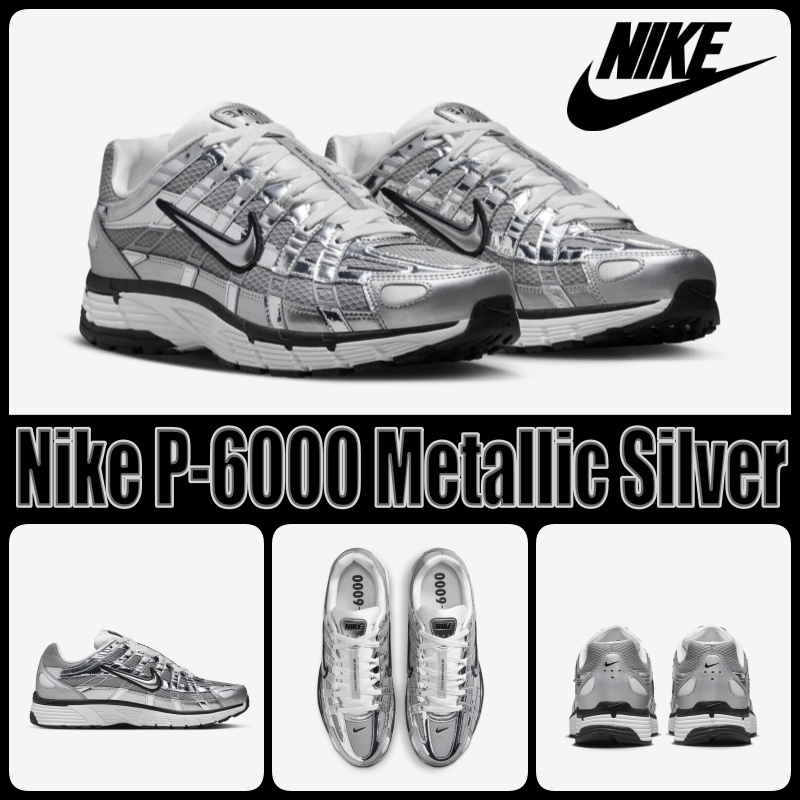 Nike ★ P-6000 Metallic Silver ★ CN0149-001