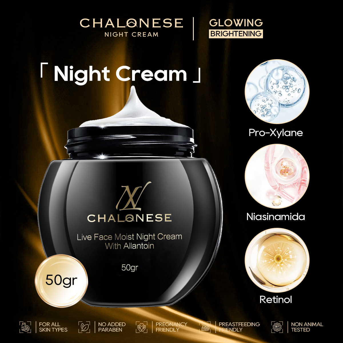 [CHALONESE] MOISTURIZING NIGHT CREAM 50gr Dapat Membantu Kult Lebih Sehat dan Cerah dengan Perawatan di Malam Hari BPOM