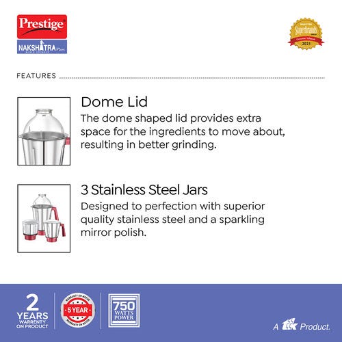 PRESTIGE NAKSHATRA PLUS 750 WATTS MIXER GRINDER, WITH ACCESSORIES - STAINLESS STEEL JARS 3 UNIT