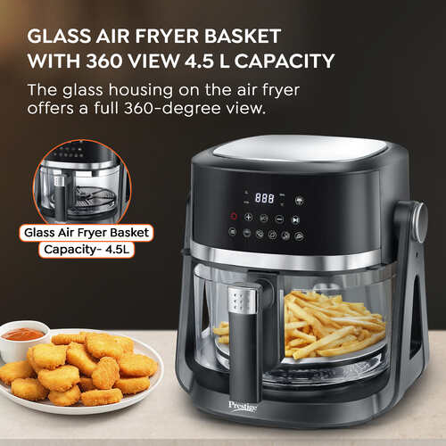 Prestige AirFlip 4.5L Air Fryer | Dual Mode - Air Frying & Grilling | 360° View Glass Basket | 80% less Oil Consumption | 5 Preset Menu | 1500 Watts |  Easy to Clean |  1Y Warranty | ISI Certified