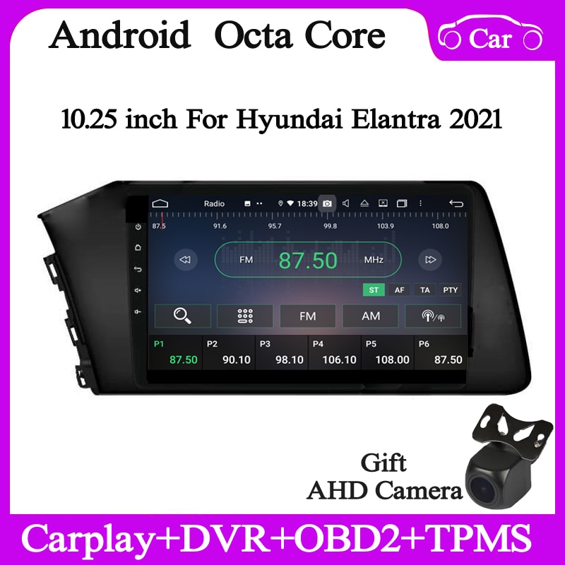 10.25inch 1din Android10 Car dvd player for Hyundai Elantra 2020 2021 car radio gps navi audio stereo DSP carplay 4+128G