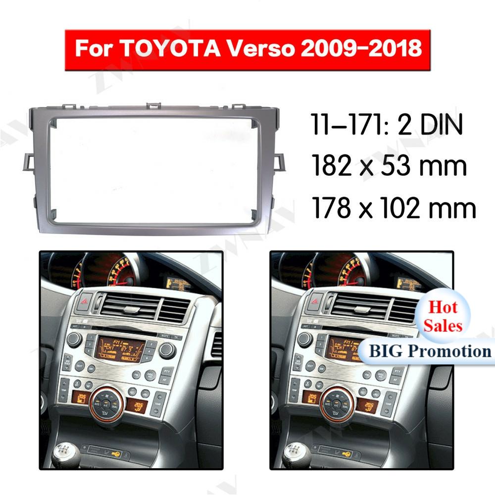 Car multimedia Player frame For 2009-2018 Toyota Verso 2DIN car Audio Panel Mount Installation Dash Frame Adapter car DVD fascia