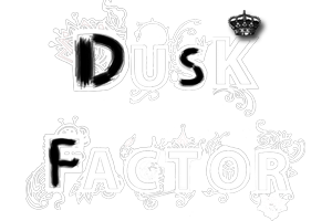 Dusk Factor