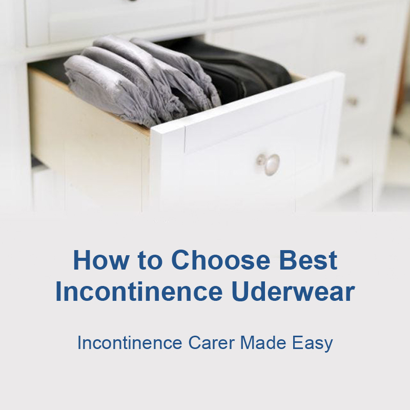 how-do-i-choose-the-best-incontinence-underwear