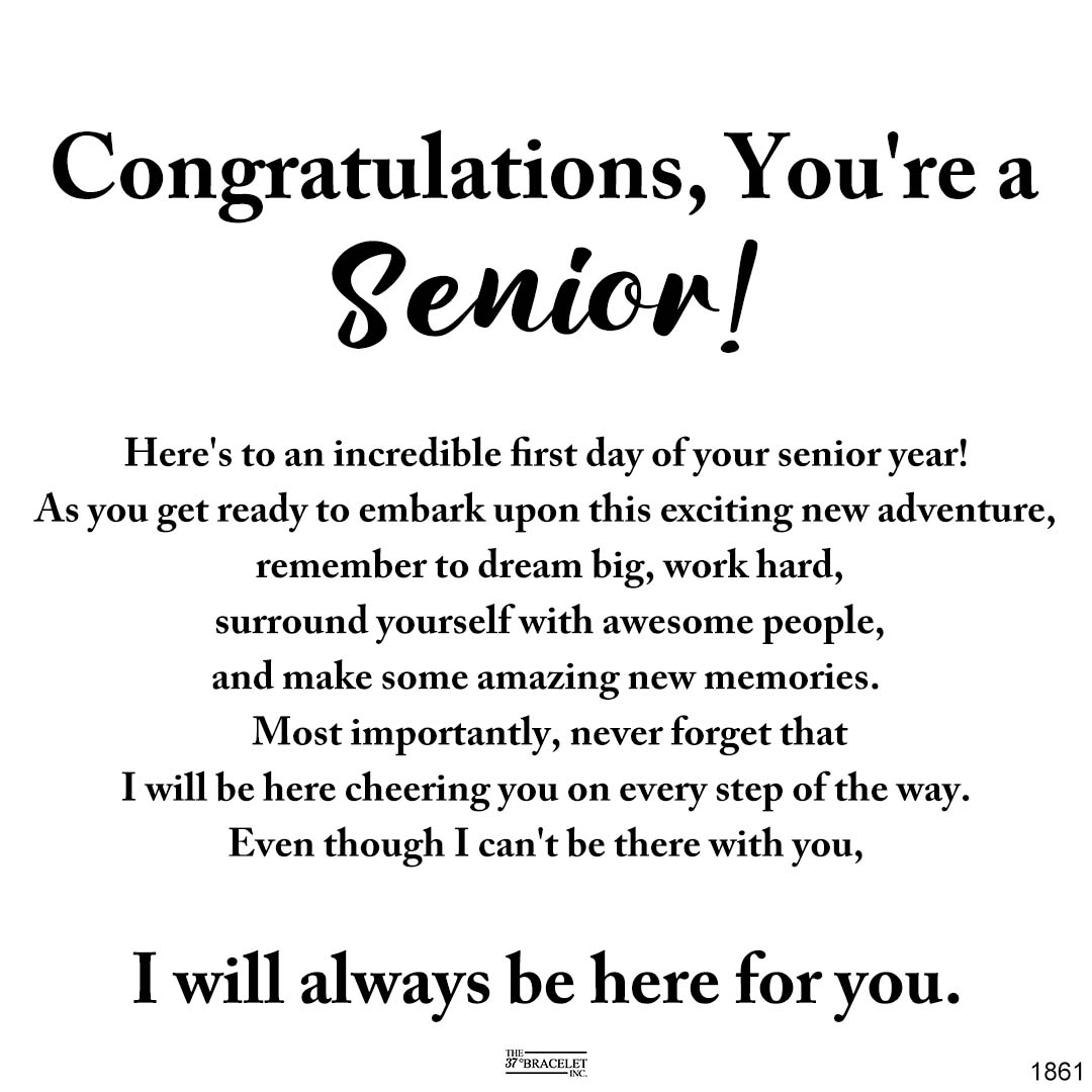 Congratulations, You're a  Senior! Briaided Bracelet