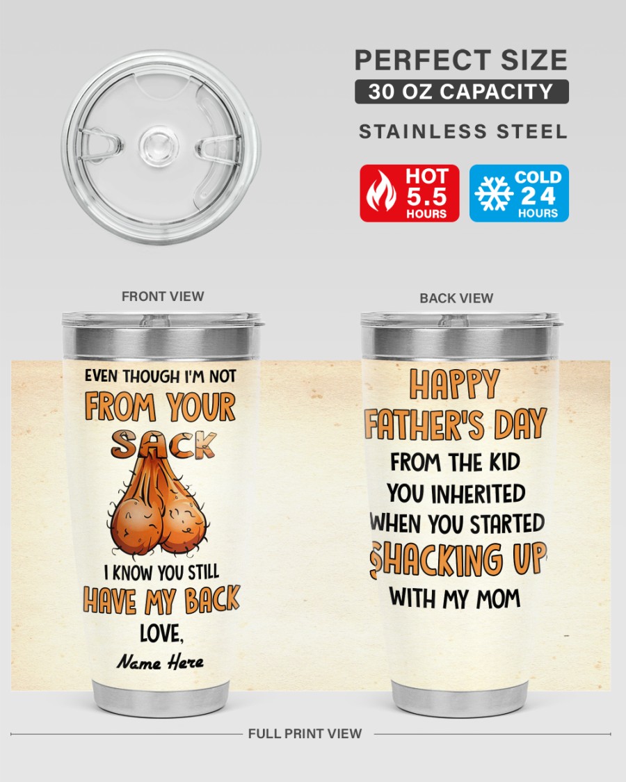 PERSONALIZED MUG: Perfect Father's Day Gift For Dad - Even Though I'm Not From Your Sack I Know You Still Have My Back