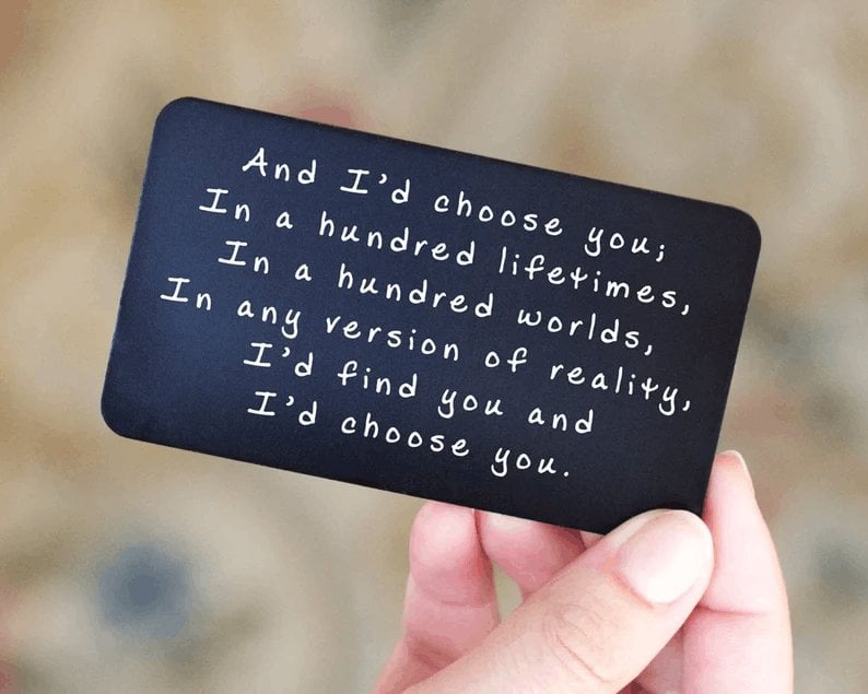 LAST DAY 49% OFF⇝💓 "And I'd choose you" Engraved Metal Wallet Card