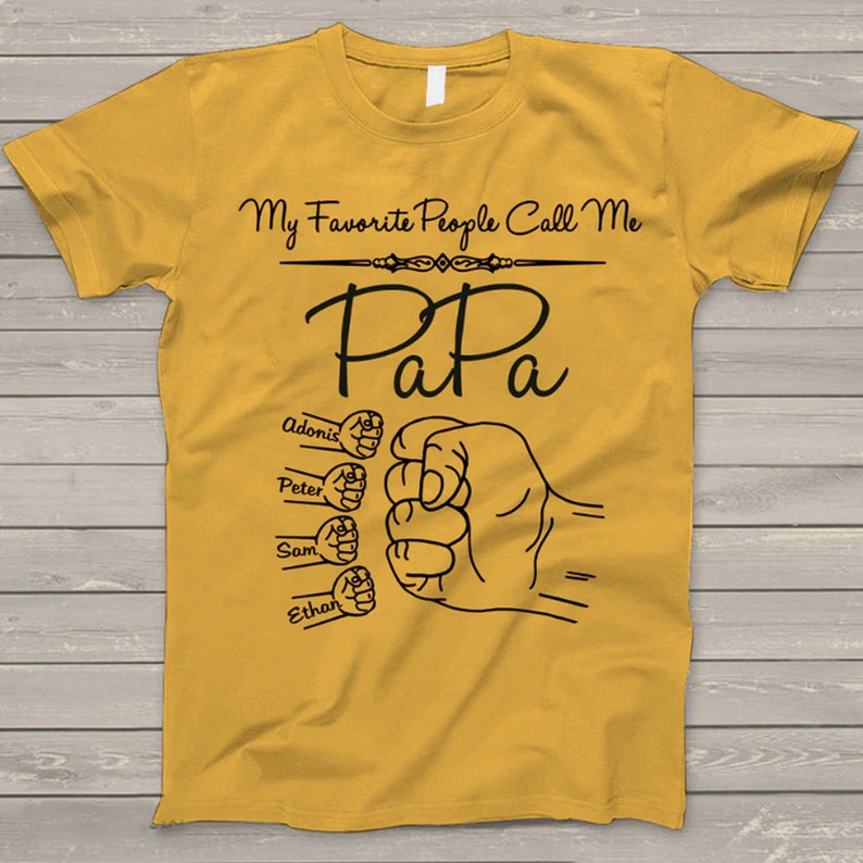 My Favorite People Call Me Papa Hands Shirt