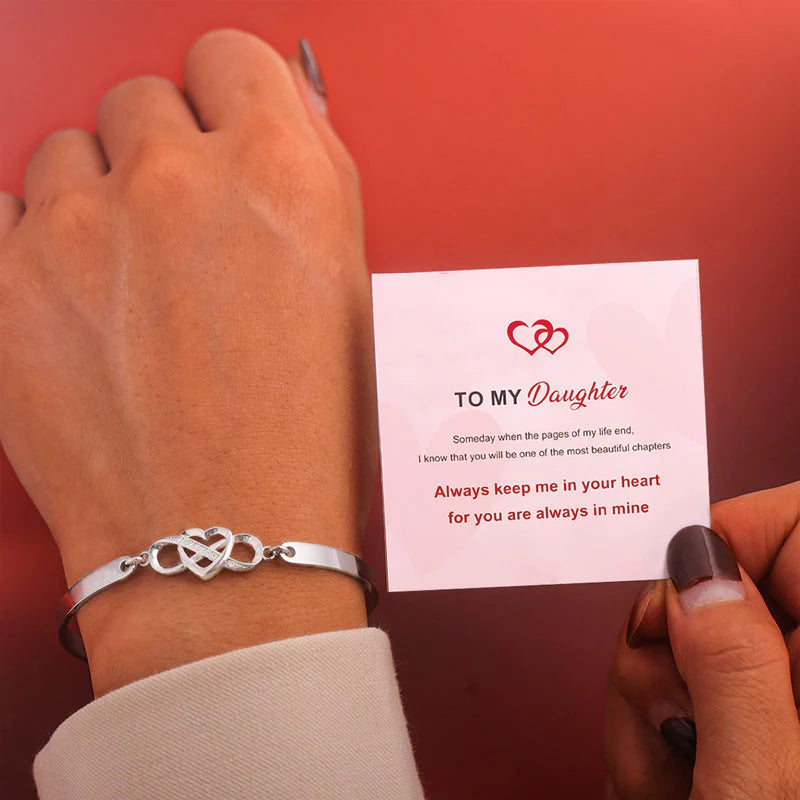 For Daughter - Always Keep Me In Your Heart  Infinity Bracelet