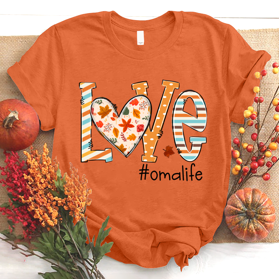Autumn love oma life 2022 T-Shirt