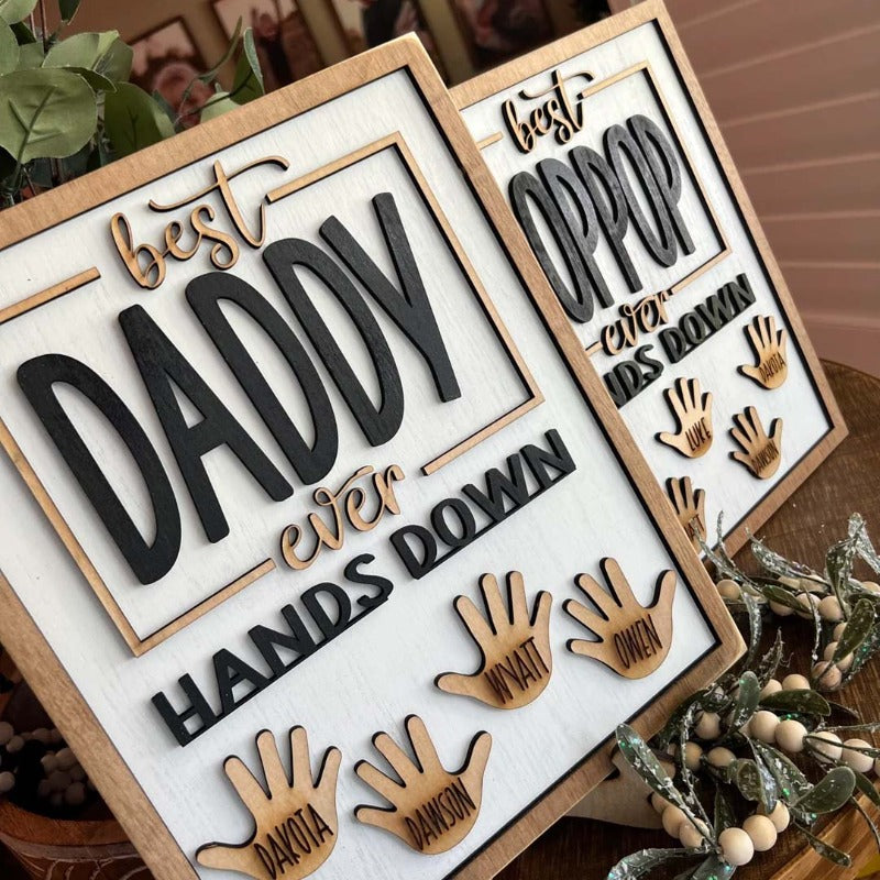 Personalized Best Ever Hands Down Sign, Father's Day Gift