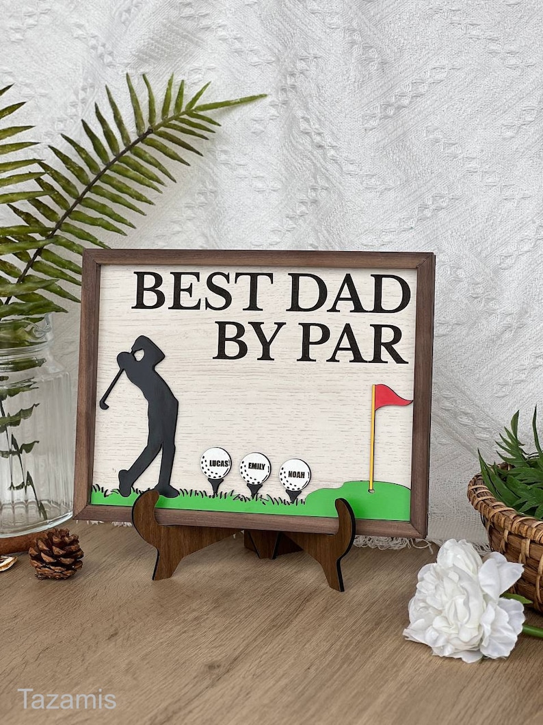 Best Dad By Par, Golf Dad Sign, Personalized Wooden Golf Sign, Custom Frame Father