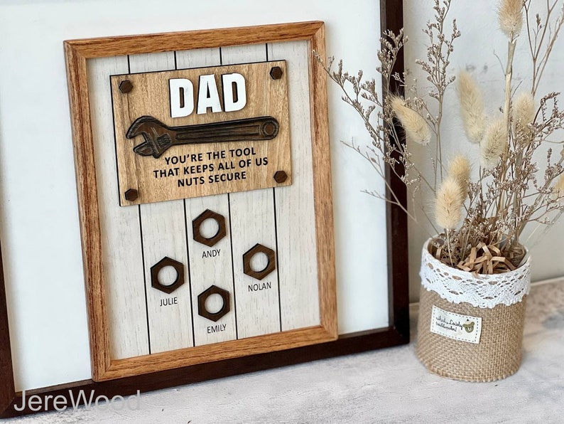 You're The Tool That Keeps All Of Us Nuts Secure, Father's Day Gift, Creative Home Decor
