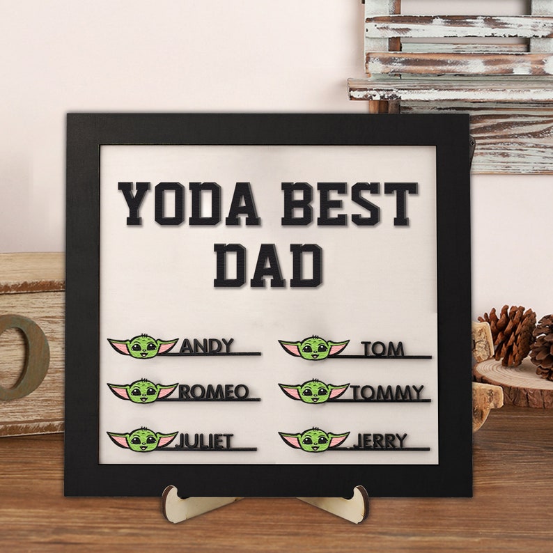Yoda Best Dad Sign, Father's Day Gift, Personalized Family Name Sign