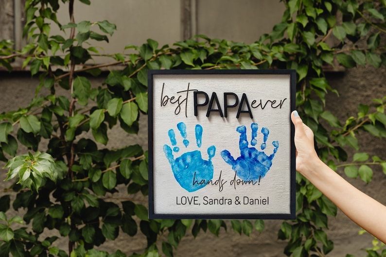 Best Papa Ever Hand Print Sign, Kids Hand Print Gift, Fathers Day Gift