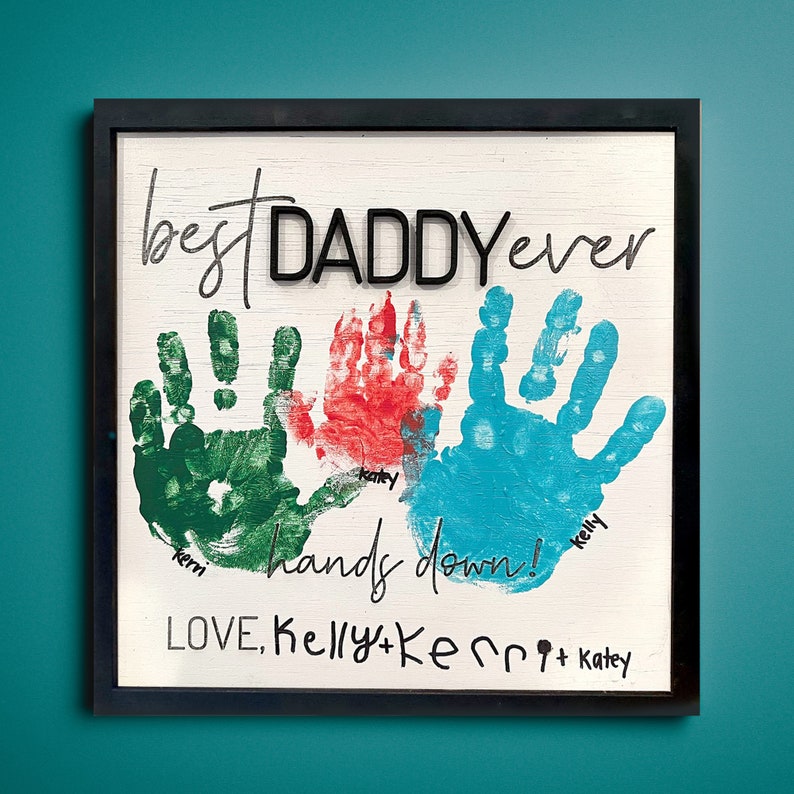 Fathers Day Gift From Kids , Personalized Diy Handprint Sign 