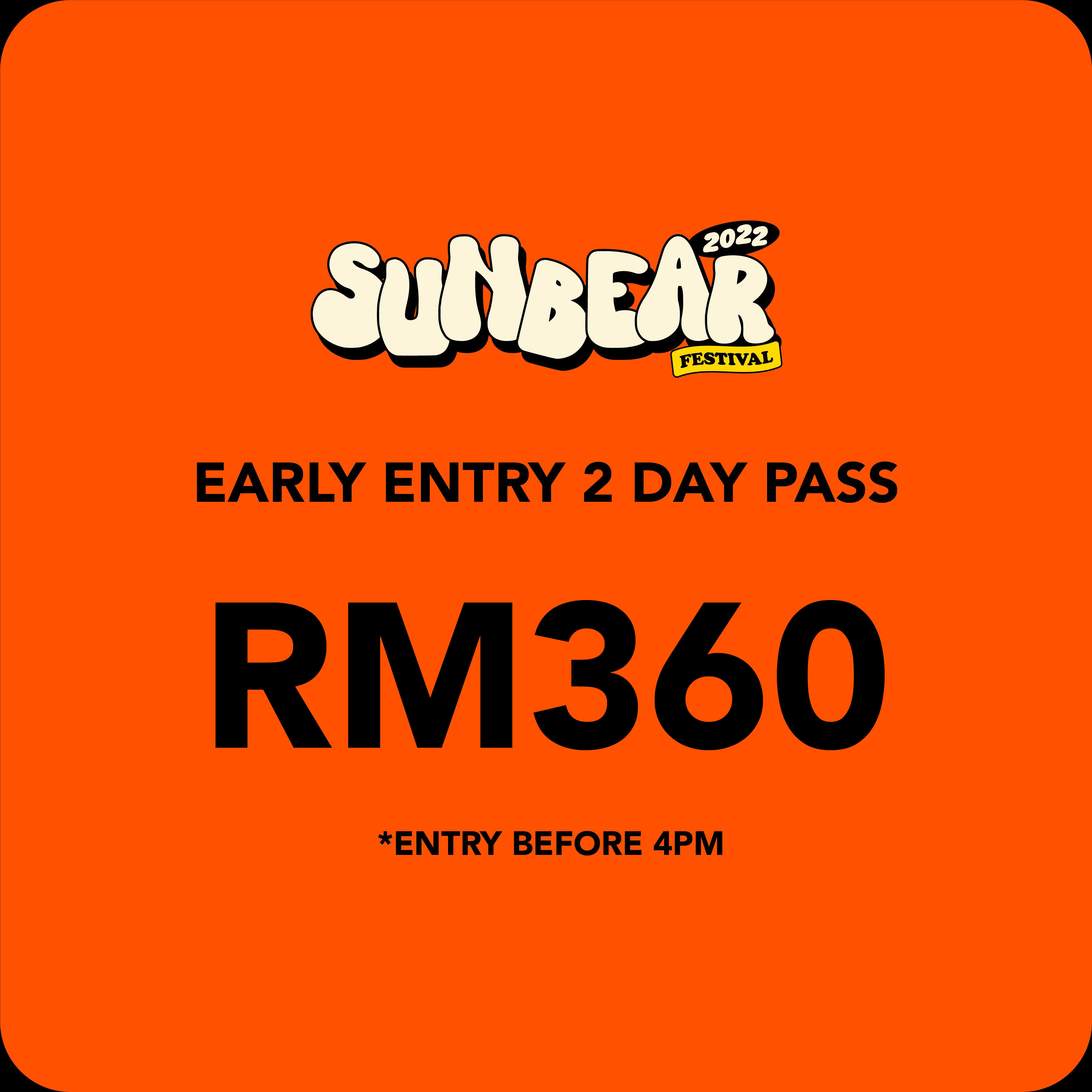 EARLY ENTRY 2 DAY PASS