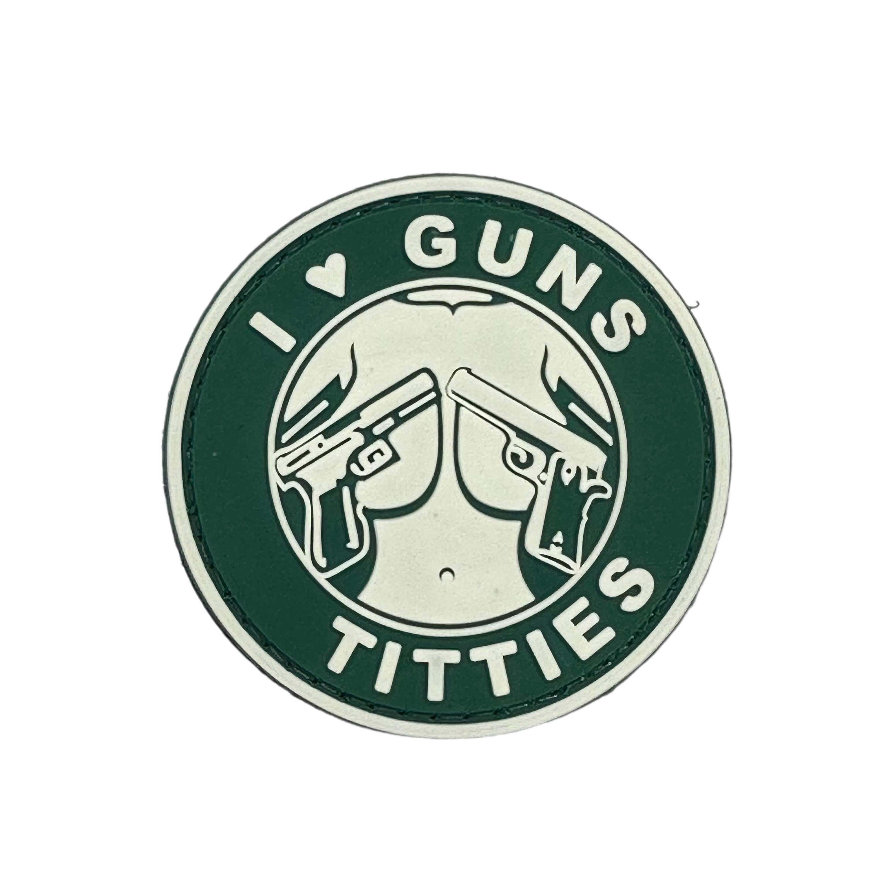 Rubber Patch - I Love Guns & Titties