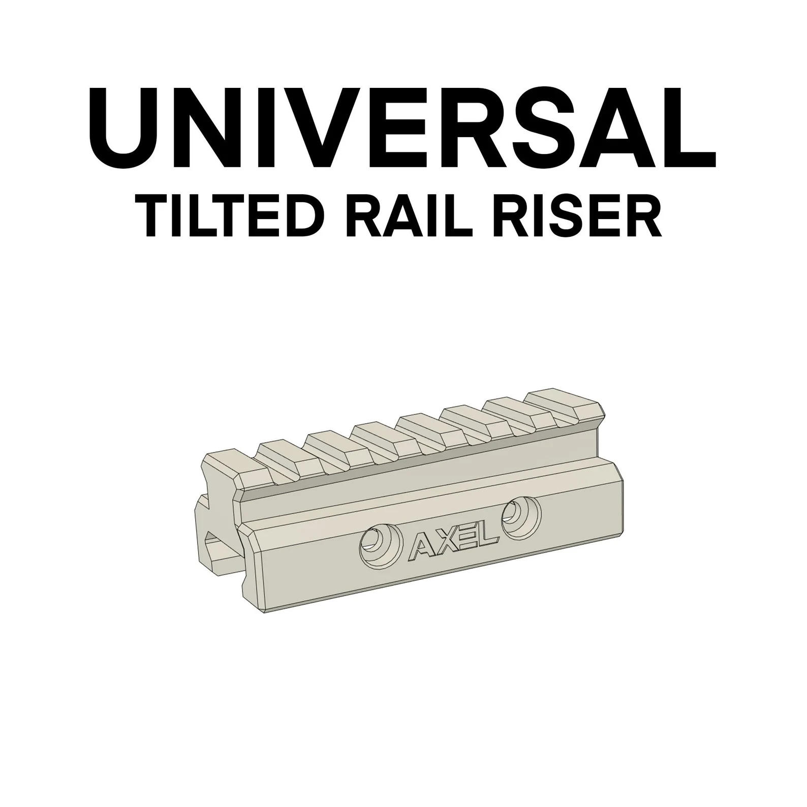 Zaurko Blasters - Universal Tilted / Angled Rail Raiser