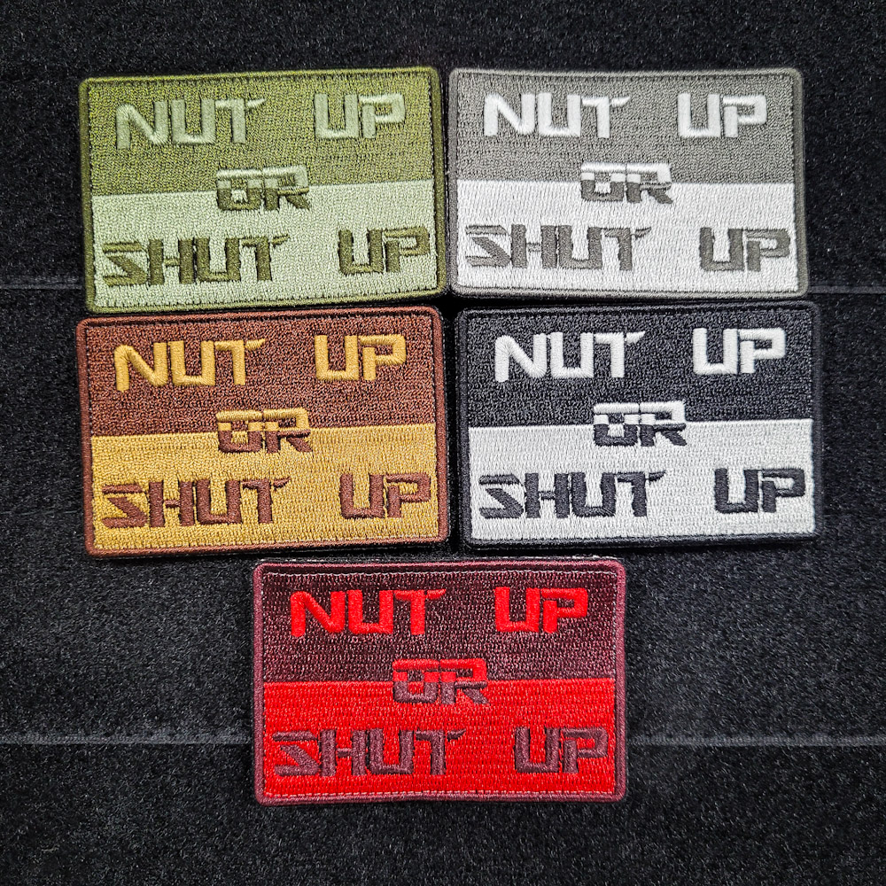 Embroidery Patch - Nut Up or Shut Up Morale Patch