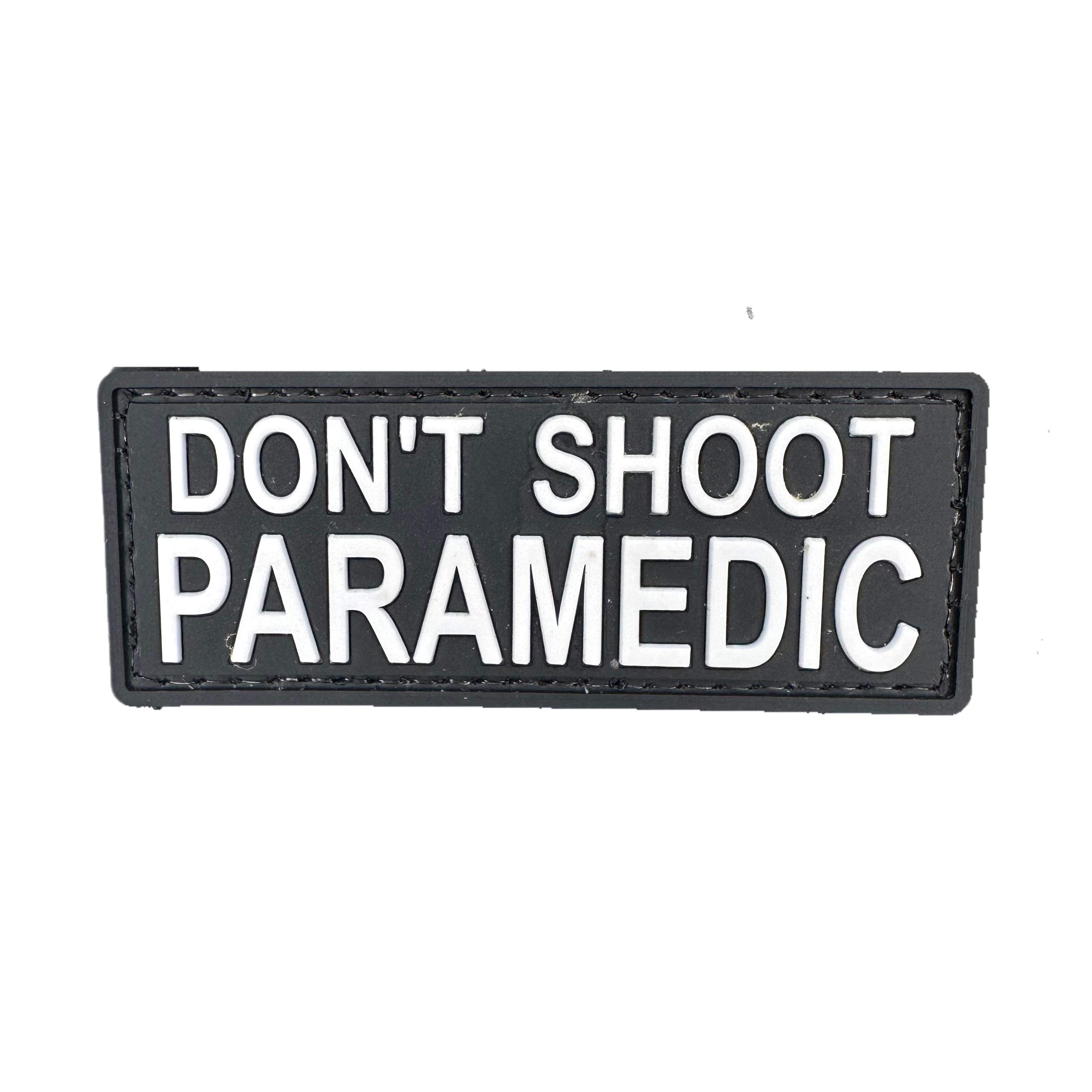 Rubber Patch - Don't Shoot Paramedic
