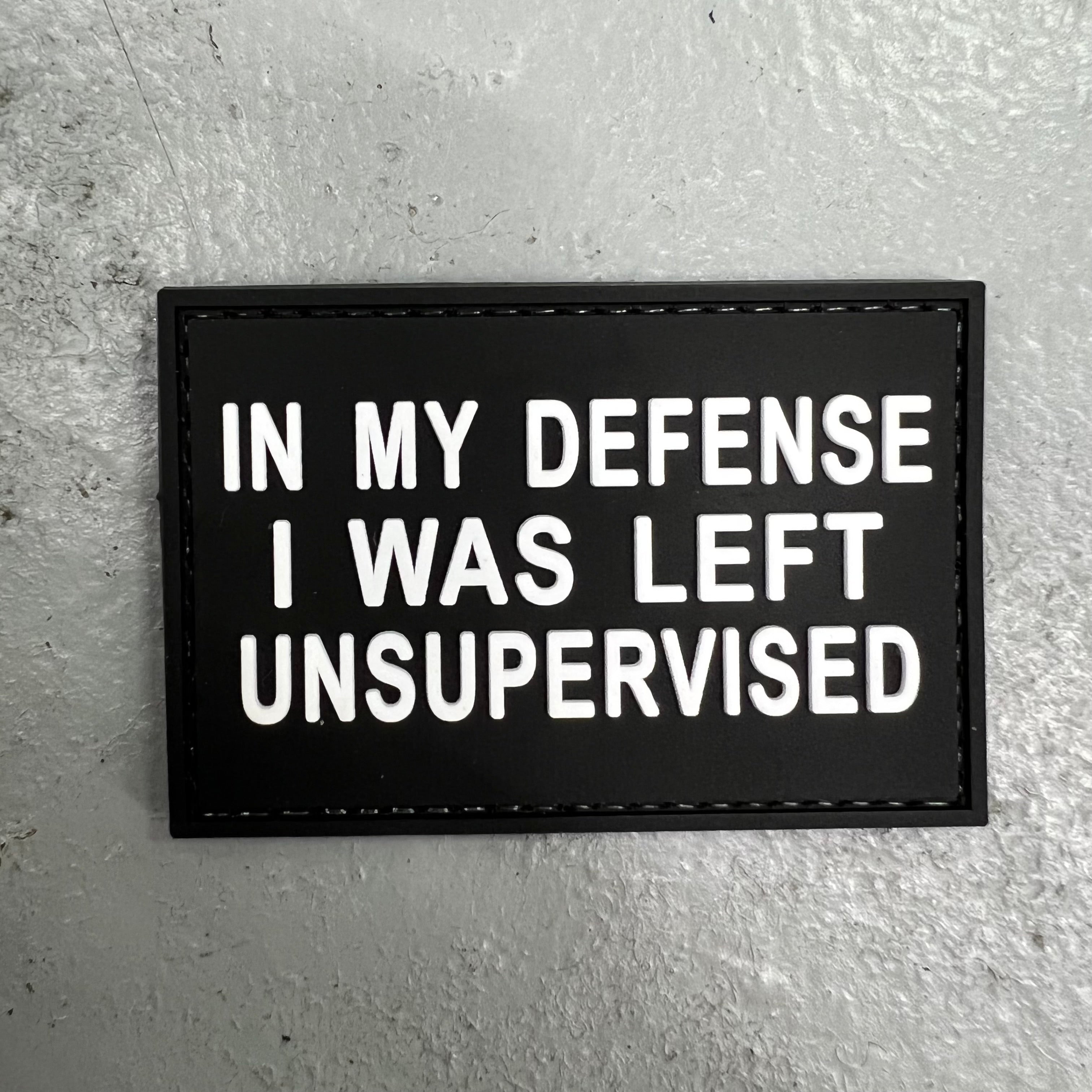 Rubber Patch - In My Defense I was Left Unsupervised