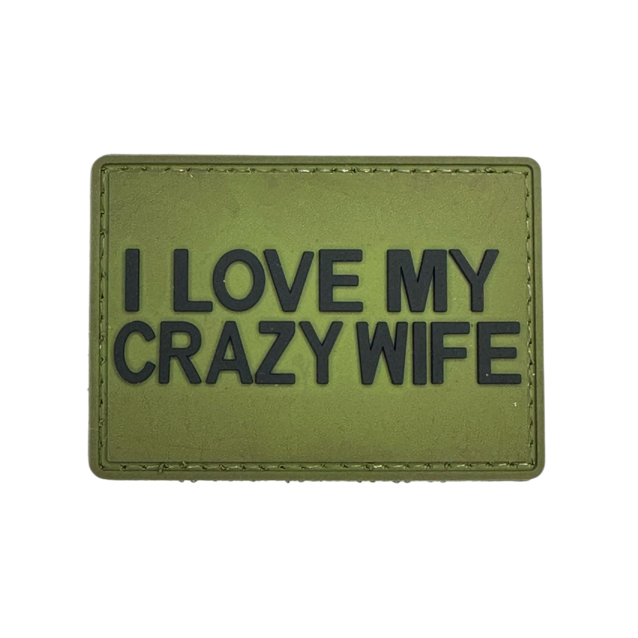Rubber Patch - I Love my Crazy Wife