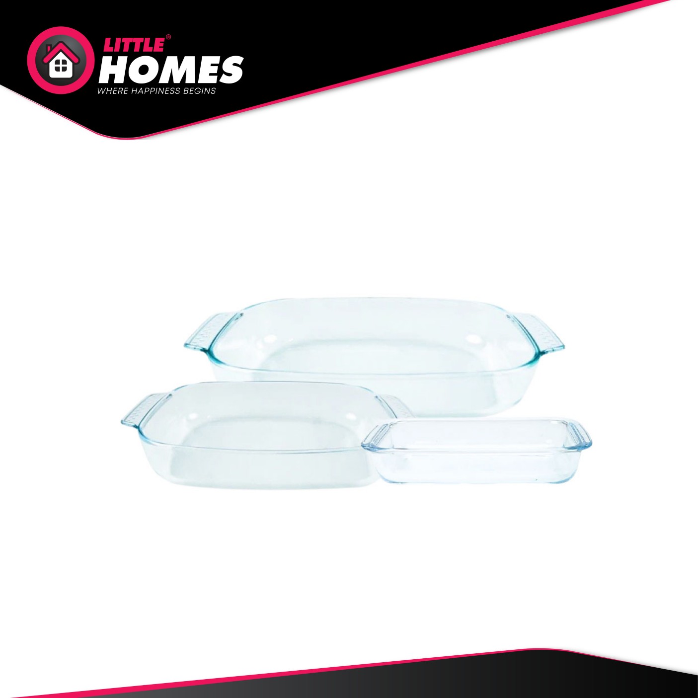 Little Homes Tempered Glass 1L, 1.8L & 2.5L Baking/Serving Tray Set of 3 Sizes