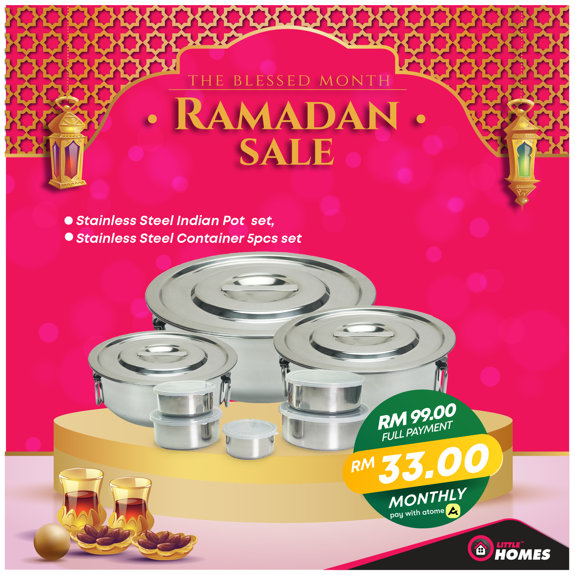 Little Homes Stainless Steel Indian Pot Set with FG S/S Container 5pcs #HomeyRaya23 Ramadan Bundle Sale RM99.00 *Available for RM33.00 of 3payments with Atome*