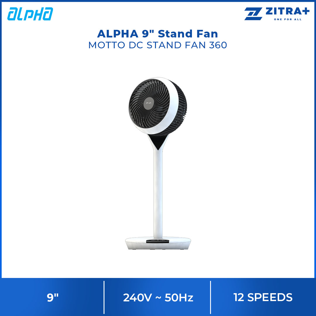 ALPHA 9" Stand Fan MOTTO DC STAND FAN 360 | Auto Swing | LED Display | 12 Fan Speed | 3 Blades | 360 Oscillation | Remote Control | Touch Panel | 4 Mode Settings | Stand Fan with 1 Year Warranty