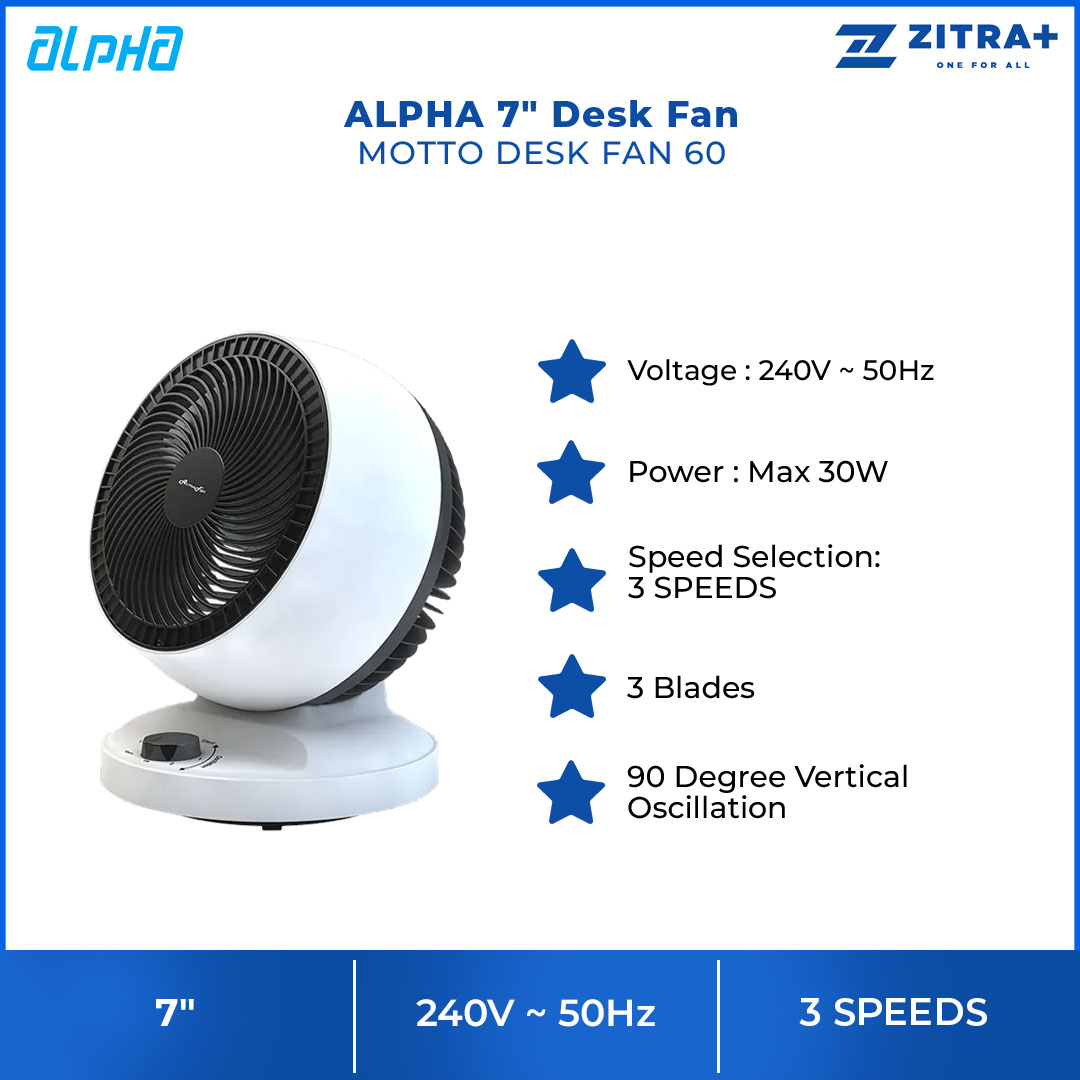 ALPHA 7" Desk Fan  MOTTO DESK FAN 60 | Auto Swing | Power : Max 30W | 3 Speed | 3 Blades | 90 Degree Vertical Oscillation | 60 Degree Horizontal Oscillation | Desk Fan with 1 Year Warranty