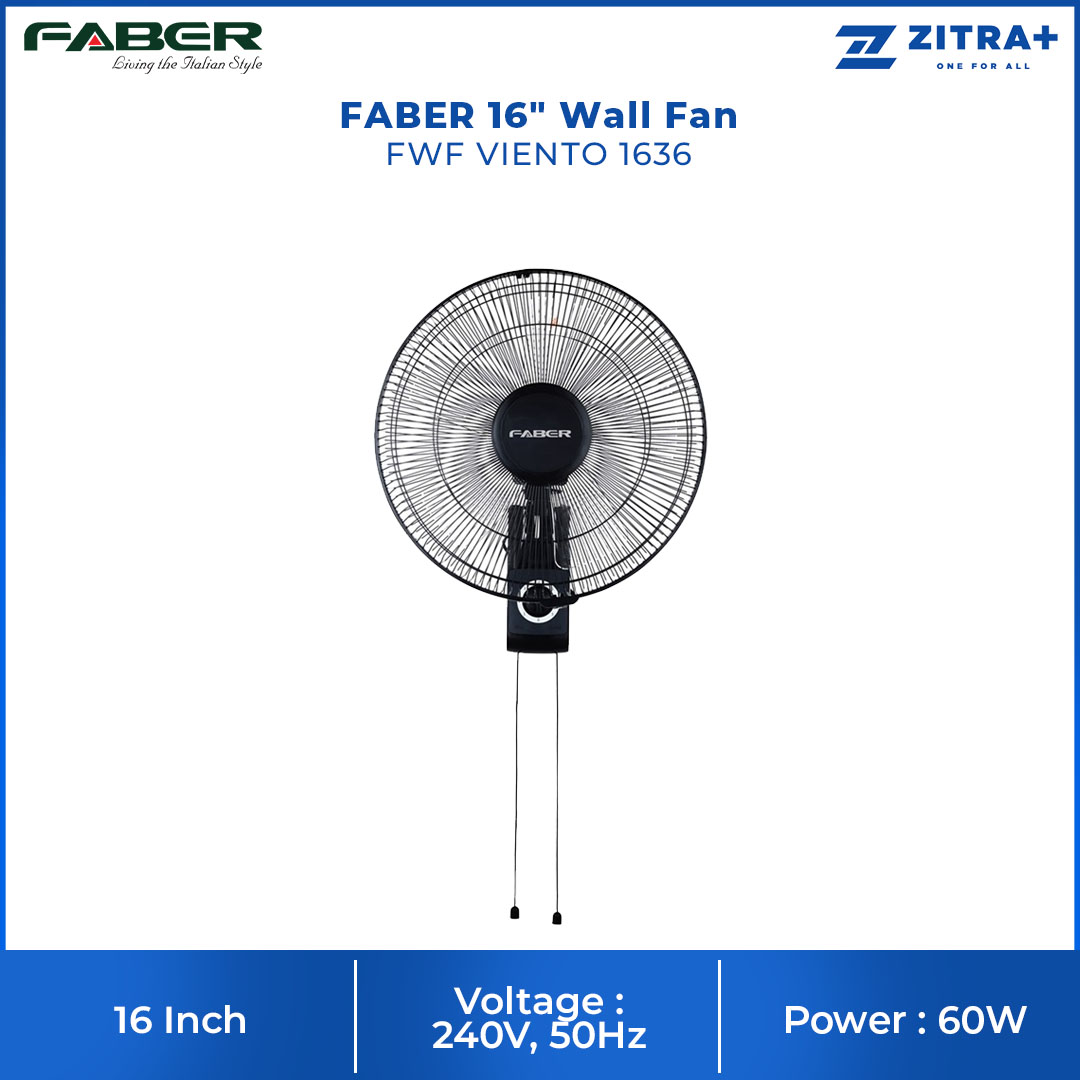 FABER 16" Wall Fan FWF VIENTO 1636 | 3 Speeds Selection | 100% Copper Motor | Wall Fan with 1 Year General Warranty & 2 Years Motor Warranty