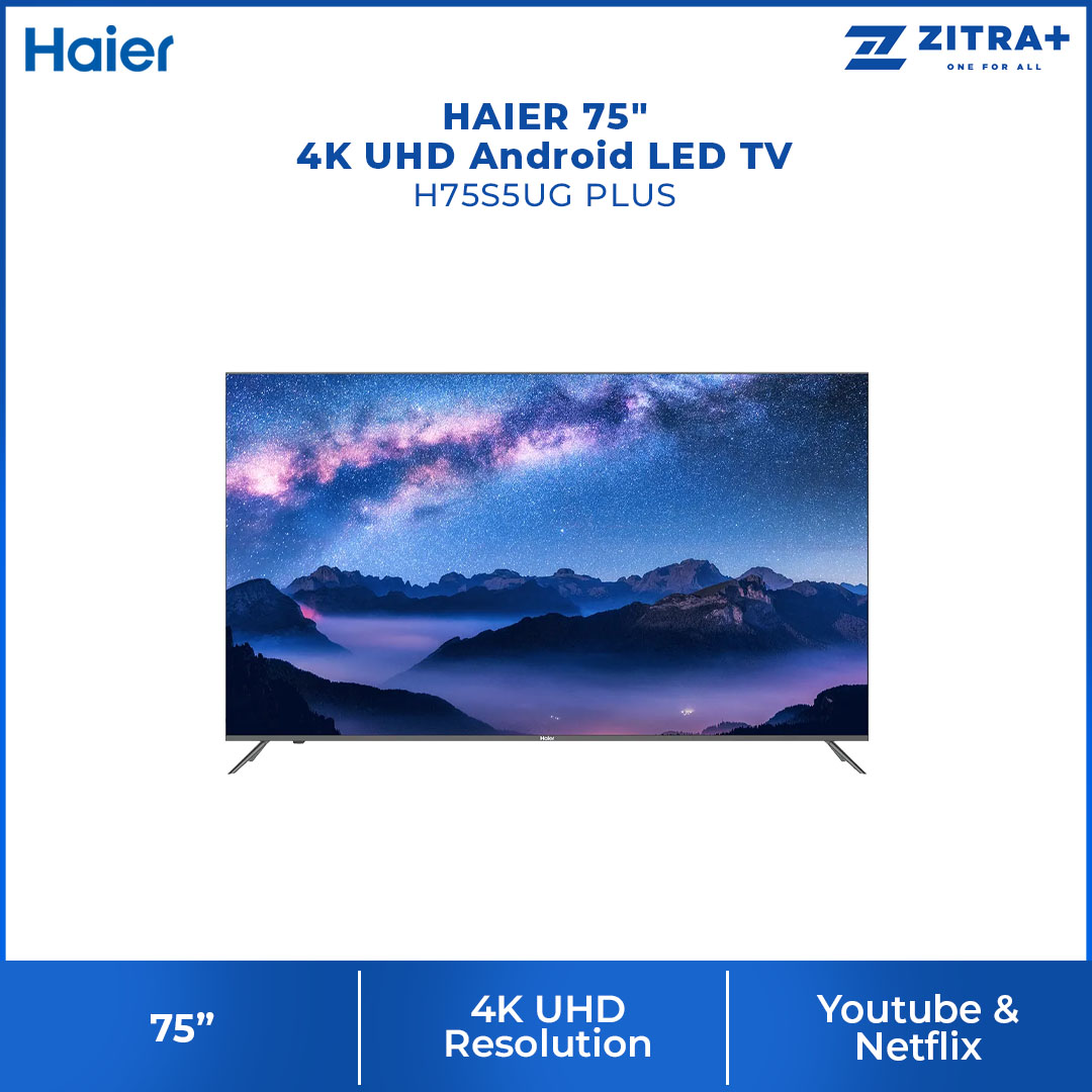 HAIER 75" 4K UHD Android LED TV H75S5UG PLUS | Youtube | Netflix | 4K UHD Resolution | Built in Chromecast | Mobile Remote Control |  Android LED TV with 2 Year Warranty