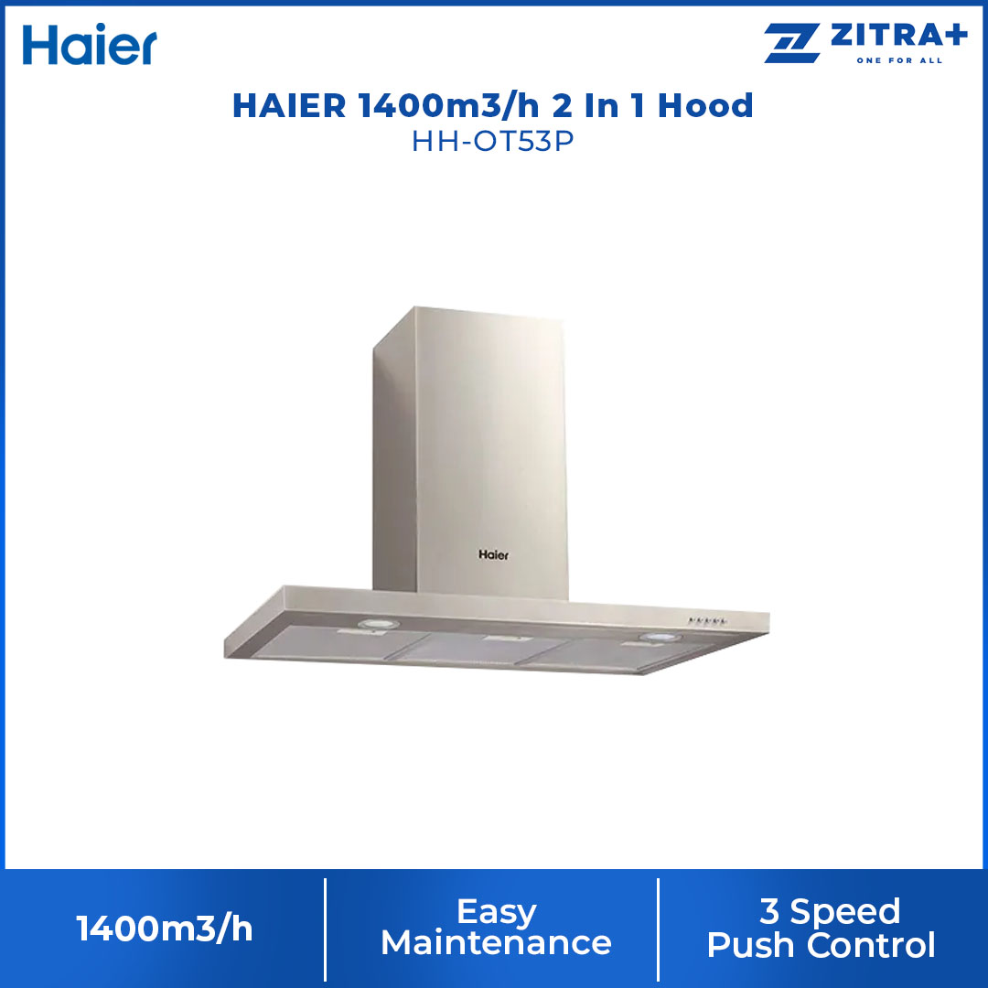 HAIER 1400m3/h 2 In 1 Hood HH-OT53P | 2 In 1 Hood | 3 Aluminium Filter | Charcoal Filter | 3 Speed Push Control | Hood with 3 Year Warranty