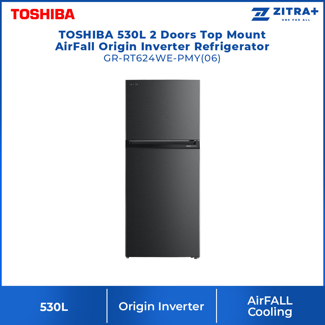 Toshiba 530L 2 Doors Top Mount AirFall Origin Inverter Refrigerator GR-RT624WE-PMY(06) | Pure Bio | Humidity Control | Electric Control | Cooling Zone | Origin Inverter | AirFALL Cooling | Refrigerator with 1 Year Warranty