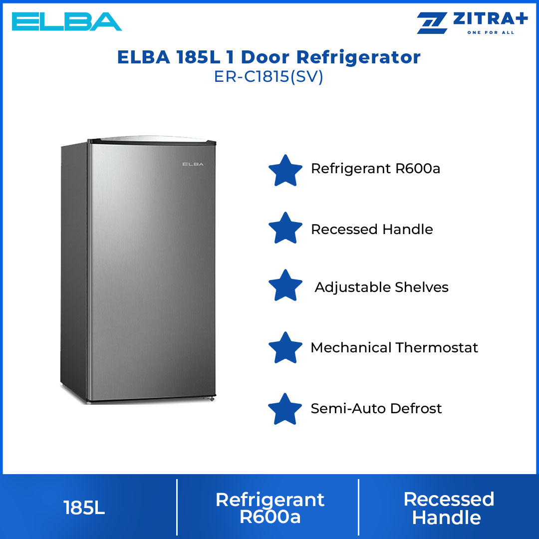 ELBA 185L 1 Door Refrigerator ER-C1815(SV) | Adjustable Shelves | Recessed Handle | Semi Auto Defrost Function | Refrigerator with 1 Year General Warranty & 5 Years Compressor Warranty