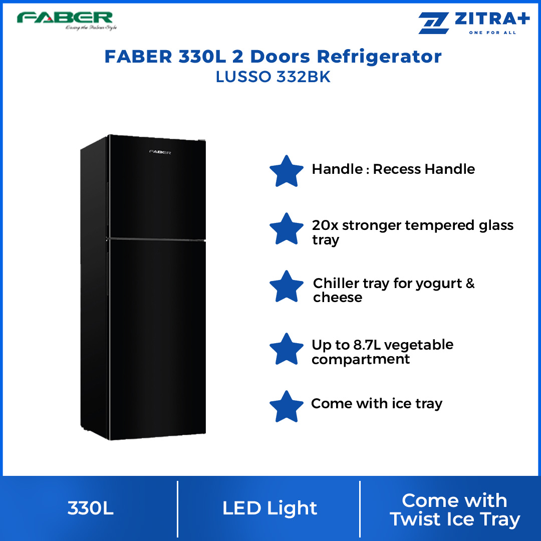 FABER 330L 2 Doors Refrigerator LUSSO 332BK | 20x Stronger Tempered Glass Tray | Refrigerant R600a | Fridge with 1 Year Warranty & Compressor with 10 Years Warranty
