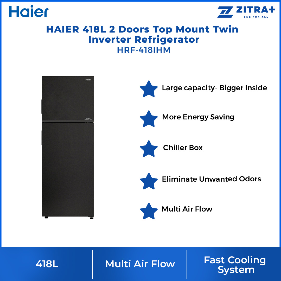 HAIER 418L 2 Doors Top Mount Twin Inverter Refrigerator HRF-418IHM | Fast Cooling System | Movable Twist Ice Maker | Flexible Shelves | Refrigerator with 2 Years Warranty